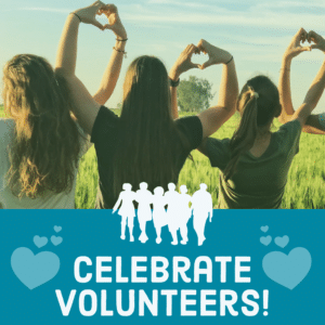 Celebrate Volunteers for National Volunteer Week 