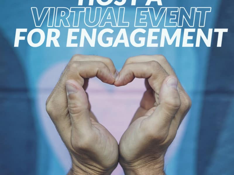 Virtual Events for Engagement