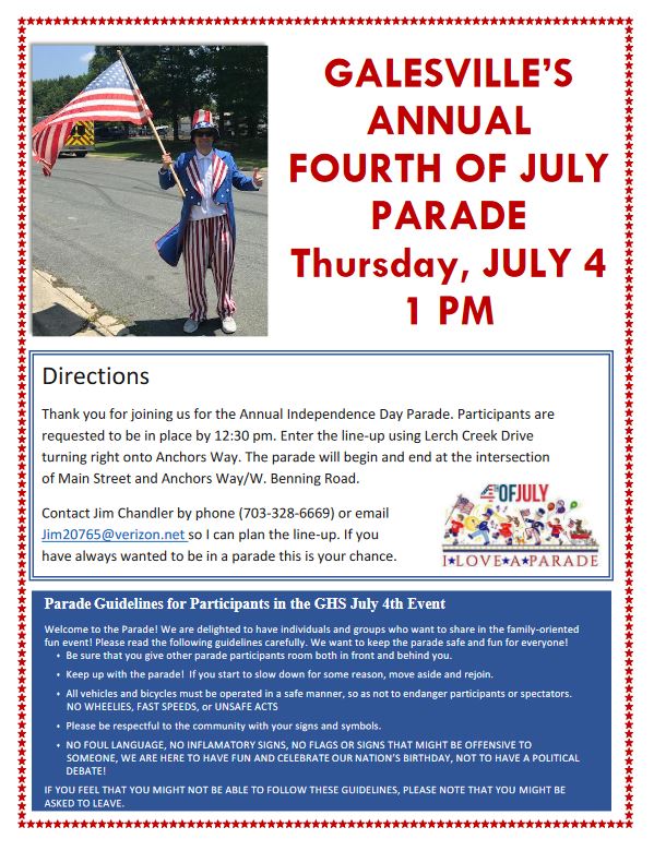 Flyer for Galesville's Fourth of July Contact Jim Chandler by phone (703-328-6669) or email
Jim20765@verizon.net for more information.